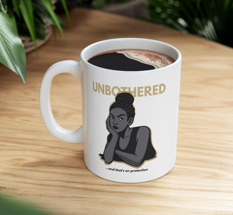 Unbothered Energy Mug